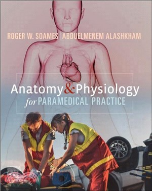 Anatomy and Physiology for Paramedical Practice