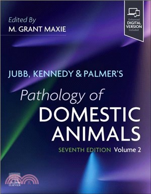 Jubb, Kennedy & Palmer's Pathology of Domestic Animals: Volume 2