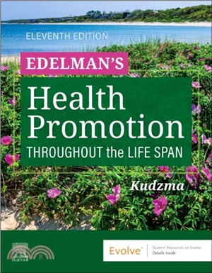 Edelman's Health Promotion Throughout the Life Span