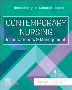 Contemporary Nursing：Issues, Trends, & Management