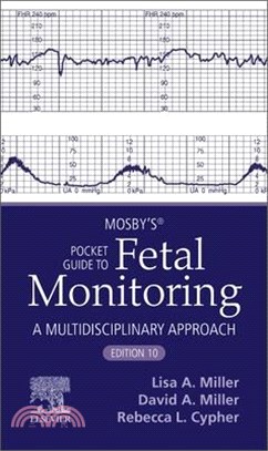 Mosby's(r) Pocket Guide to Fetal Monitoring