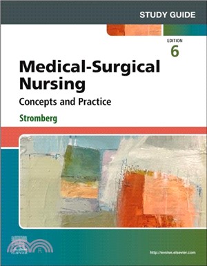 Study Guide for Medical-Surgical Nursing：Concepts and Practice