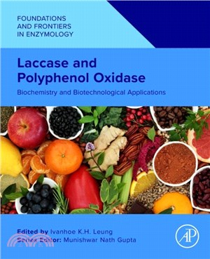 Laccase and Polyphenol Oxidase：Biochemistry and Biotechnological Applications