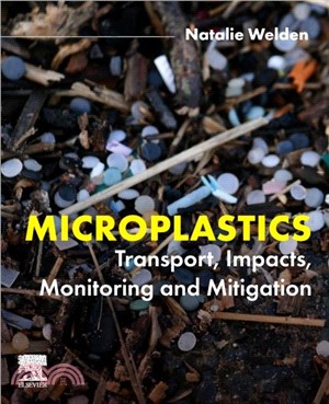 Microplastics：Transport, Impacts, Monitoring and Mitigation