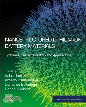 Nanostructured Lithium-ion Battery Materials：Synthesis, Characterization, and Applications