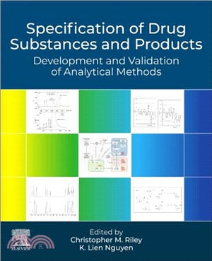 Specification of Drug Substances and Products：Development and Validation of Analytical Methods