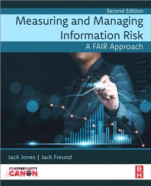 Measuring and Managing Information Risk：A FAIR Approach