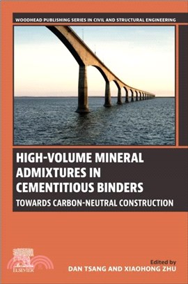 High-Volume Mineral Admixtures in Cementitious Binders：Towards Carbon-Neutral Construction