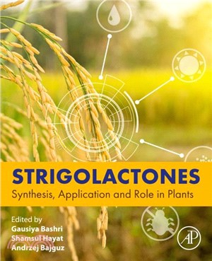 Strigolactones：Synthesis, Application and Role in Plants