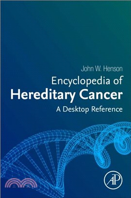 Encyclopedia of Hereditary Cancer：A Desktop Reference