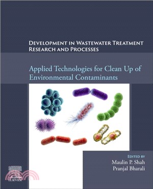 Development in Waste Water Treatment Research and Processes：Applied Technologies for Clean Up of Environmental Contaminants