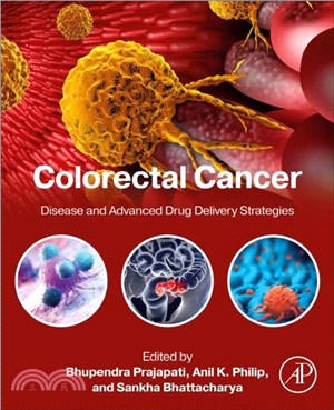 Colorectal Cancer：Disease and Advanced Drug Delivery Strategies