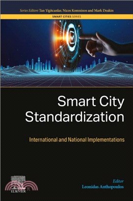 Smart City Standardization：Smart City Standards Across the Globe