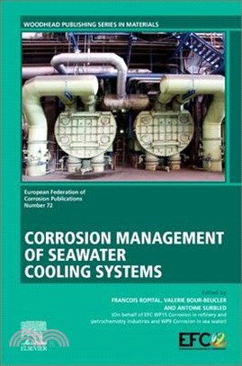 Corrosion Management of Seawater Cooling Systems: Volume 72