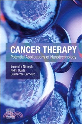 Cancer Therapy：Potential Applications of Nanotechnology