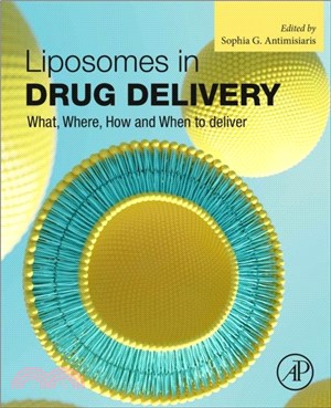Liposomes in Drug Delivery：What, Where, How and When to deliver