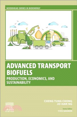 Advanced Transport Biofuels：Production, Economics, and Sustainability