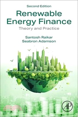 Renewable Energy Finance: Theory and Practice