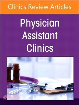 Medicine Outside Four Walls, an Issue of Physician Assistant Clinics: Volume 9-2