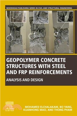 Geopolymer Concrete Structures with Steel and FRP Reinforcements：Analysis and Design