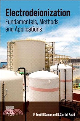 Electrodeionization：Fundamentals, Methods and Applications