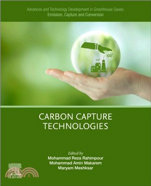 Advances and Technology Development in Greenhouse Gases: Emission, Capture and Conversion：Carbon Capture Technologies