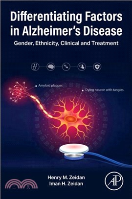 Differentiating Factors in Alzheimer’s Disease：Gender, Ethnicity, Clinical and Treatment