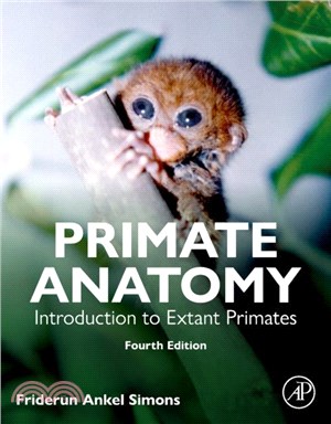 Primate Anatomy：Introduction to Extant Primates