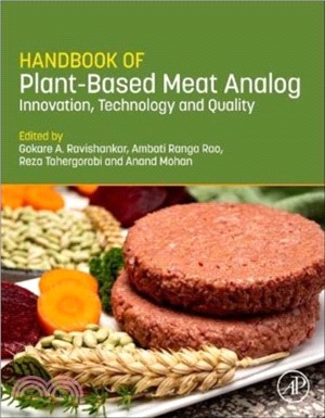 Handbook of Plant-Based Meat Analogs：Innovation, Technology and Quality