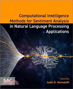 Computational Intelligence Methods for Sentiment Analysis in Natural Language Processing Applications