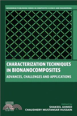 Characterization Techniques in Bionanocomposites：Advances, Challenges and Applications