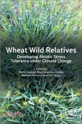 Wheat Wild Relatives：Developing Abiotic Stress Tolerance under Climate Change