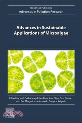 Advances in Sustainable Applications of Microalgae