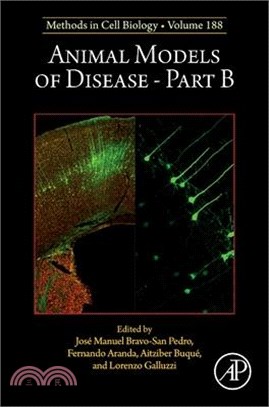 Animal Models of Disease Part B: Volume 188