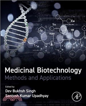 Medicinal Biotechnology：Methods and Applications