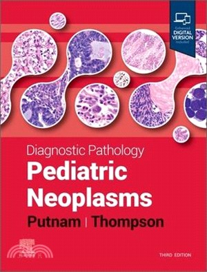 Diagnostic Pathology: Pediatric Neoplasms