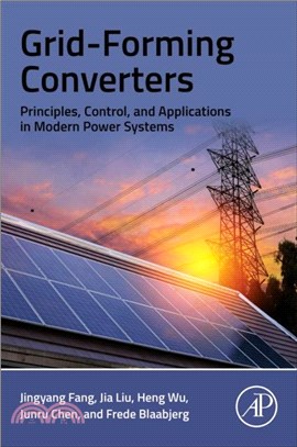 Grid-Forming Converters：Principles, Control, and Applications in Modern Power Systems