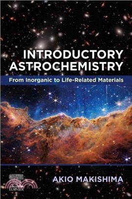 Introductory Astrochemistry：From Inorganic to Life-Related Materials