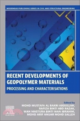 Recent Developments of Geopolymer Materials：Processing and Characterisations