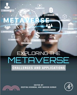 Exploring the Metaverse：Challenges and Applications