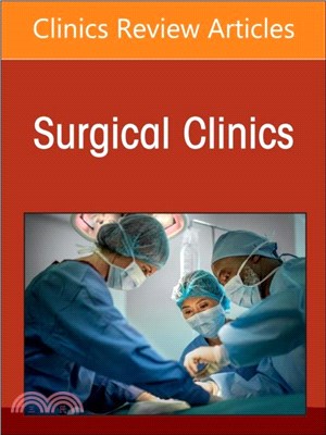 Management of Pancreatic Cancer, An Issue of Surgical Clinics