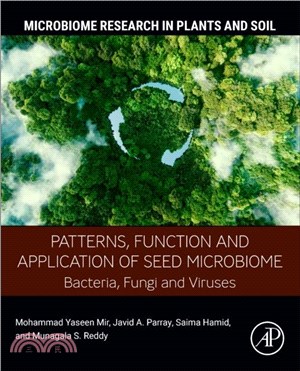 Patterns, Function and Application of Seed Microbiome：Bacteria, Fungi and Viruses