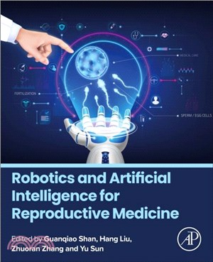 Robotics and Artificial Intelligence for Reproductive Medicine