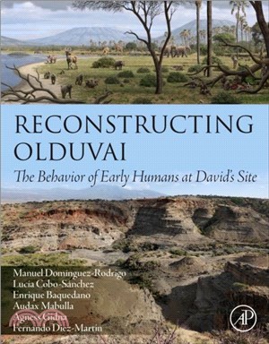 Reconstructing Olduvai：The Behavior of Early Humans at David's Site
