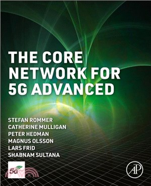 The Core Network for 5G Advanced