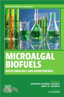 Microalgal Biofuels：Biotechnology and Biorefineries