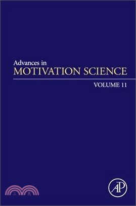 Advances in Motivation Science: Volume 11