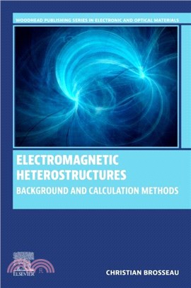 Electromagnetic Heterostructures：Background and Calculation Methods