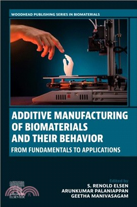 Additive Manufacturing <em>of</em> Biomaterials <em>and</em> Their Behavior：From Fundamentals to Applications