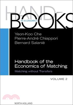 Handbook of the Economics of Matching: Volume 2